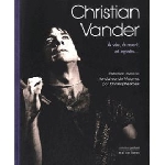 christian vander - à vie, à mort, et après... christian vander - à vie, à mort, et après...