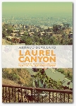 arnaud devillard - laurel canyon arnaud devillard - laurel canyon