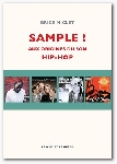 brice miclet - sample! aux origines du son hip-hop brice miclet - sample! aux origines du son hip-hop