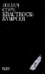 julian cope - krautrock sampler julian cope - krautrock sampler