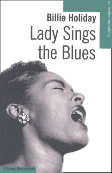 billie holiday - lady sings the blues billie holiday - lady sings the blues