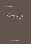 fabien cailleteau - la polyphonie fabien cailleteau - la polyphonie