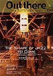 out there - vol.8 (the shape of jazz to come) out there - vol.8 (the shape of jazz to come)