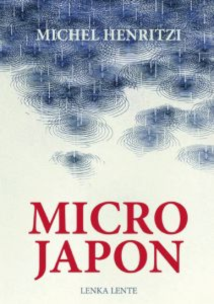 Michel Henritzi - Micro Japon Michel Henritzi - Micro Japon