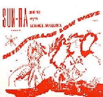 sun ra and his myth science arkestra - interstellar low ways sun ra and his myth science arkestra - interstellar low ways