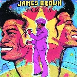 james brown - there it is james brown - there it is