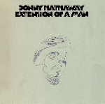 donny hathaway - extension of a man donny hathaway - extension of a man
