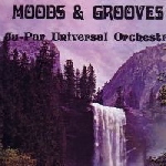 ju-par universal orchestra - moods & grooves ju-par universal orchestra - moods & grooves
