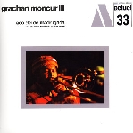 grachan moncur III - aco dei de madrugada (one morning i waked up very early) (180 gr.) grachan moncur III - aco dei de madrugada (one morning i waked up very early) (180 gr.)