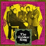 the golden ring - iranian styled 60's garage & other exotic sounds: complete recordings the golden ring - iranian styled 60's garage & other exotic sounds: complete recordings