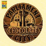 parliament - chocolate city parliament - chocolate city