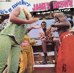 james brown - it's a mother james brown - it's a mother